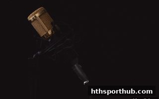 华体会体育：英超直播即时互动社区的全新观赛革命